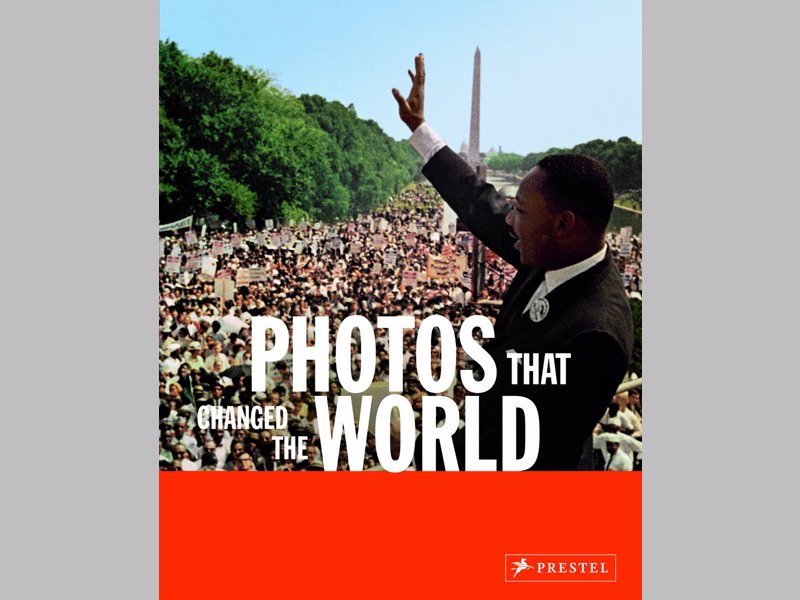 Photos that Changed the World - A photographic collection of iconic and significant moments in history