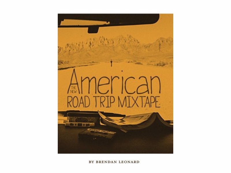 The New American Road Trip Mixtape - One man's, often hilarious, story about his great American road trip