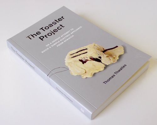 The Toaster Project - Read about one man's journey to create a simple kitchen toaster from scratch