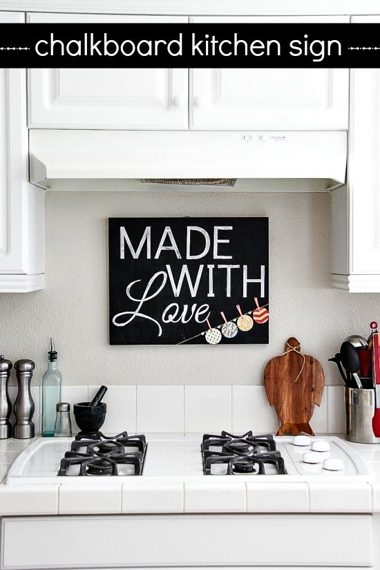 DIY Chalkboard Kitchen Sign - Chalkboards can make a great, simple home made project that can be both personal and practical gifts. Here's a good guide to making one "with love".