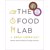 The Food Lab: Better Home Cooking Through Science