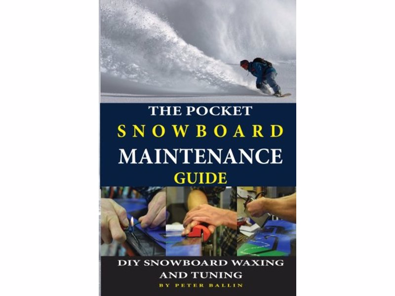 Pocket Snowboard Maintenance Guide - Learn how to take care of your board so you can keep on shredding all winter