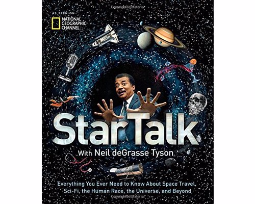StarTalk: Everything You Need to Know About Space Travel, Sci-Fi...
