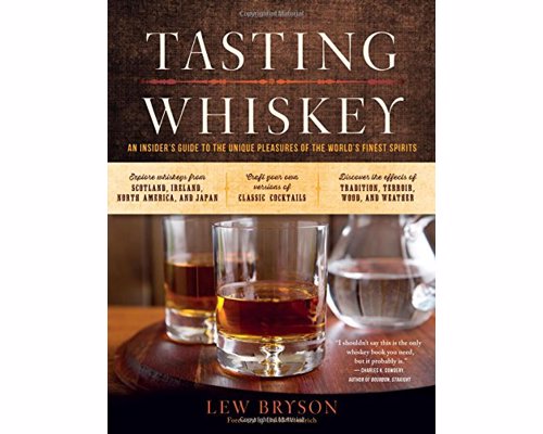 Whiskey Tasting Guide - An instant whiskey classic that will make all whiskey geeks smarter than their friends