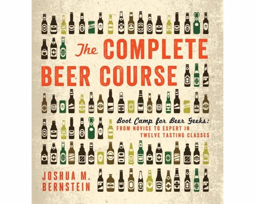 Boot Camp for Beer Geeks Book - From Novice to Expert in Twelve Tasting Classes