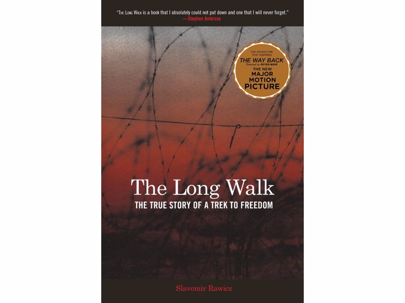 Long Walk - Slavomir Rawicz - Real-Life stories of adventure and survival to inspire your own real life adventures