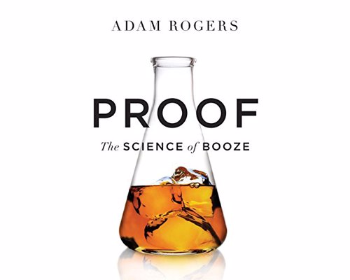 The Science of Booze - A scientific romp through the world of alcohol